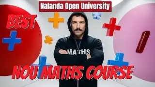 Mathematics Reimagined: The NOU Nalanda M.Sc. Course Explained
