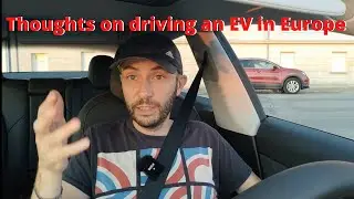 European road trip summary and thoughts on driving an EV in Europe