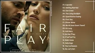 Fair Play Netflix Soundtrack  | Soundtrack from the Netflix Series