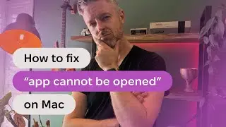 macOS &ldquo;Cannot Verify That This App Is Free From Malware&rdquo;? Fix the Error