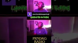 PRNDKG RAdio Playing EastSide Poncho Gee #FT$E #EastSidePonch... | powritendakissagaming2 on #Twitch