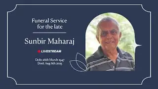 Funeral Service for the late Sunbir Maharaj