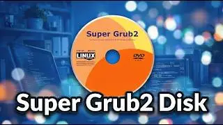 Boot de Emerg&ecirc;ncia com Super Grub2 Disk