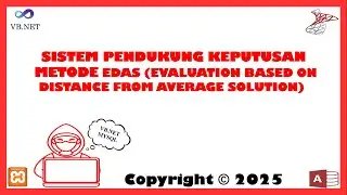 SOURCE CODE SISTEM PENDUKUNG KEPUTUSAN  METODE EDAS VB NET MYSQL