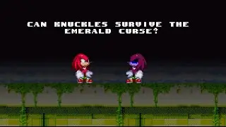 Could Knuckles Actually Survive the Emerald Curse? || Knuckles.exe The Emerald Curse ||