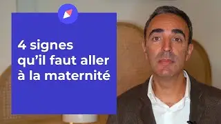 4 signes annonciateurs de l'accouchement