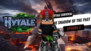 Hytale Survival | Episode 2: The Shadow of the Past