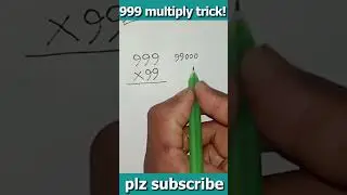 Can You Multiply 999 by 99 in 5 Seconds?#maths #youtubeshorts #shorts