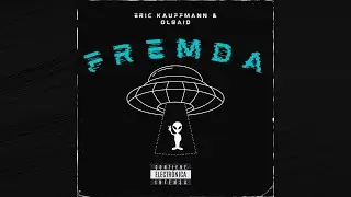 👽Eric Kauffmann & Olbaid - Fremda (Original Mix) | SYTRUS CHALLENGE