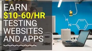 How to Make Money From Home Testing Websites and Apps (No-experience  Required)