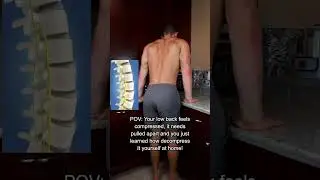 Quick Spine Decompression at Home!