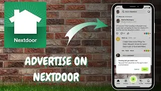 How to Advertise Your Business in NEXTDOOR  - Here's How You Can Do It // 2025 Edition