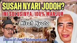 (Kisah Inspiratif) KETEMU JODOH MU'JIZAT WIRID AL-FATIHAH