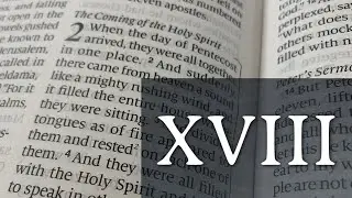 XVIII | God vs. Medicine and What is Loving God?