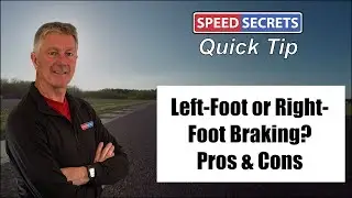 Left Foot Brake or Right Foot Brake? - Performance Driving Tip