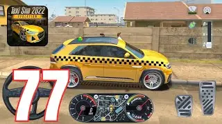 Taxi Sim 2022 Evolution - 4x4 Gameplay Walkthrough Part 77 (Android ios)