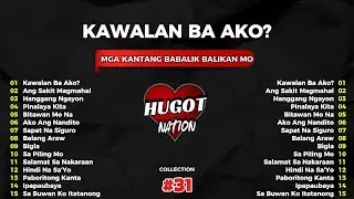 💔【HUGOT SONGS #31】&ldquo;KAWALAN BA AKO?&rdquo; | New Hugot OPM Playlist 2026