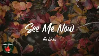 The Kooks - See Me Now (Lyric video)