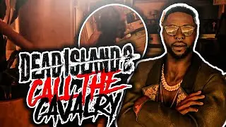 DEAD ISLAND 2 CALL THE CAVALRY TUTORIAL! /WALKTHROUGH! XBOX SERIES X