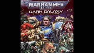 OPENING - Warhammer 40.000 - W40K Dark Galaxy - Karty kolekcjonerskie od Panini.