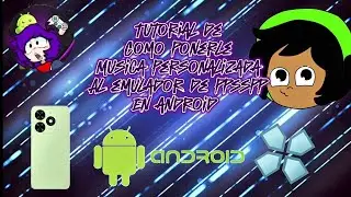 Tu tutorial de como poner la música personalizada en ppsspp en android con:@AlexisJBG.