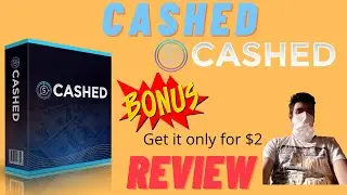 Cashed Review⚠️ Cashed Discount🤑GET IT FOR $2 👷WITH MY CUSTOM👷BONUSES!!