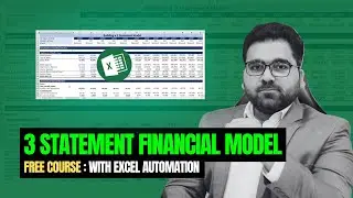 Building a 3 Statement Financial Model from Scratch | Financial Statements Automation