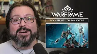 Warframe | Update 37.0: Caliban Rework Dev Workshop Video