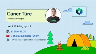 Compose Camp | Day 3 | Caner Türe - Building app UI