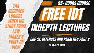 Lec 21: Offences and Penalty (Part 2) (Applicable for CA/CMA/CS)