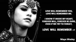Selena Gomez  - Love will remember (Lyrics)
