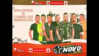 SAUDADE E CABELOS BRANCOS [BANDA NOVO SOM] #lambad&atilde;o #lambadinha #rasqueado #lambazouk #zouk