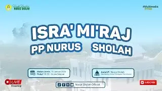 🔴 LIVE STREAMING Isro' Mi'raj PP. Nurus Sholah Batulabang Akkor Palengaan Pamekasan