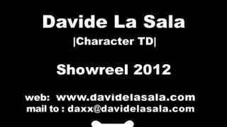 Davide La Sala - Character TD - Showreel 2012