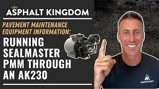Pavement Maintenance Equipment Information: Running SealMaster PMM Through An AK230