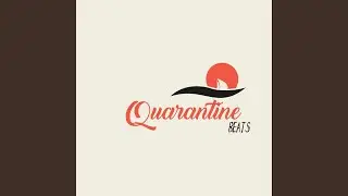 Quarantine Beats