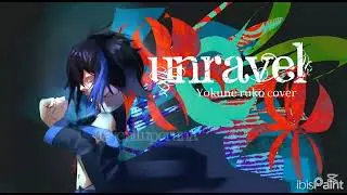 UNRAVEL Yokune ruko ♂ (キレ, ひそひそ) Utau cover 
