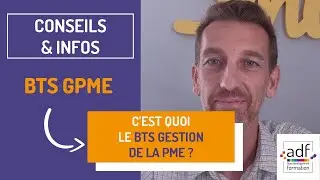 C'est quoi le BTS GPME ?