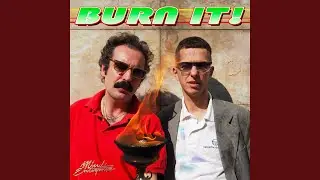 Burn It!