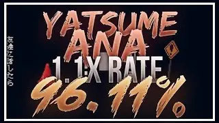 Yatsume Ana x1.1 96.11 819K????