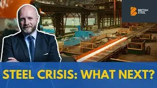 Steel crisis: what next?