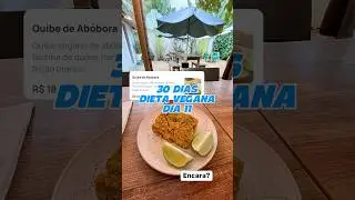 30 dias dieta vegana - Dia 11