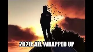 Yearly wrap up: 2020