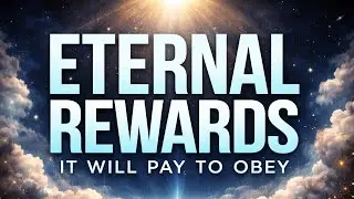 The Greater Reward of a Christians is by obedience.