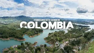 Viaggio in Colombia: L’Itinerario Perfetto in 12 Giorni tra Storia, Natura e Cultura