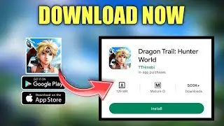 How to Download Dragon Trail Hunter World | Dragon Trail Hunter World Download | Dragon Trail