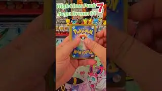 High Class Pack &ndash; Mega Dream EX pack 7 #megadreamex #pokemoncards #pokemontcg