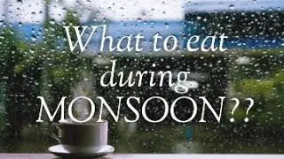 Best monsoon foods