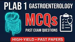 Gastroenterology PLAB Exam Preparation: Pass with Ease!