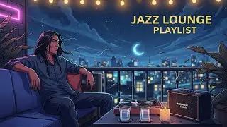 Jazz Fusion Lounge Sessions